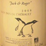 「ペンギンワイン」=「Jack ＆ Roger」2008