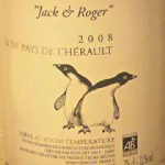 「ペンギンワイン」=「Jack ＆ Roger」2008