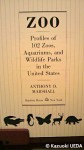 『ZOO：Profiles of 102 Zoos,Aquariums, and Wildlife Parks in the United States』(Anthony D. Marshall著、1994年)