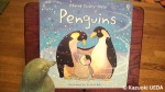 『Penguins』(Fiona Watt作、Victoria Ball画、Usborn Publishing Ltd.、2009年)
